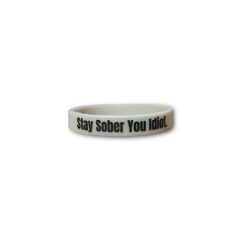 Stay Sober You Idiot. Wristbands Quick Dry Water-Resistant Breathable Comfortable Unisex