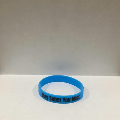 Stay Sober You Idiot. Wristbands Quick Dry Water-Resistant Breathable Comfortable Unisex